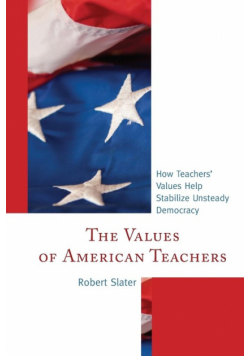 The Values of American Teachers