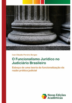 O Funcionalismo Jurídico no Judiciário Brasileiro