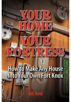 Your Home Your Fortress