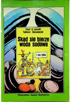 Skąd się bierze woda sodowa