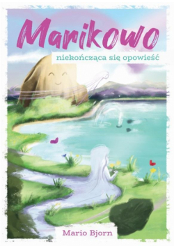 Marikowo - niekończąca się opowieść
