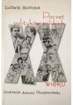 Poczet polityków polskich XX wieku