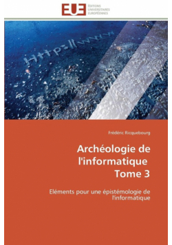 Archéologie de l'informatique   tome 3
