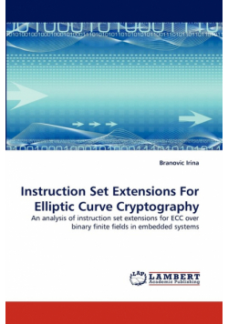 Instruction Set Extensions For Elliptic Curve Cryptography