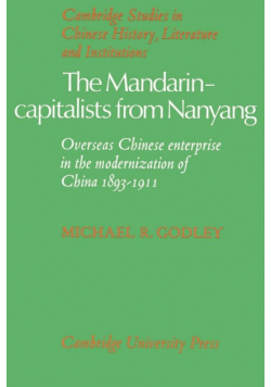 The Mandarin-Capitalists from Nanyang