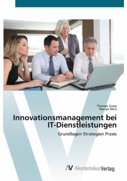 Innovationsmanagement bei IT-Dienstleistungen