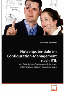 Nutzenpotentiale im Configuration-Management nach ITIL