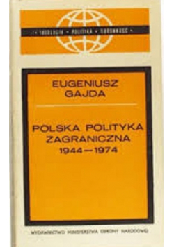 Polska Polityka Zagraniczna 1944 1974