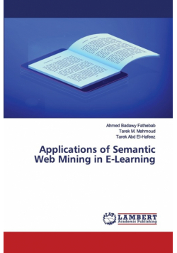 Applications of Semantic Web Mining in E-Learning