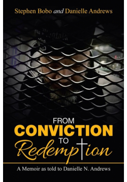 From Conviction to Redemption