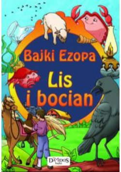 Bajki Ezopa: Lis i bocian