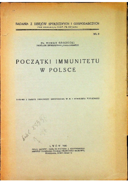 Początki immunitetu w Polsce 1930 r.
