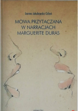 Mowa przytaczana w narracjach Marguerite Duras