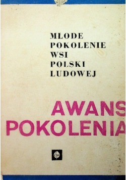 Młode pokolenie wsi Polski Ludowej Awans pokolenia