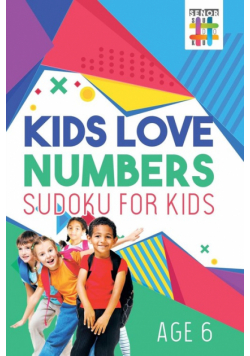 Kids Love Numbers | Sudoku for Kids Age 6