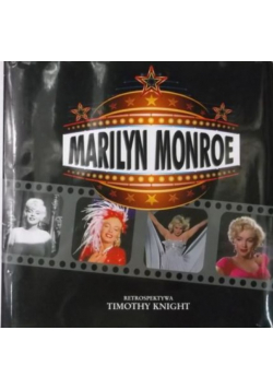 Marilyn Monroe  Retrospektywa