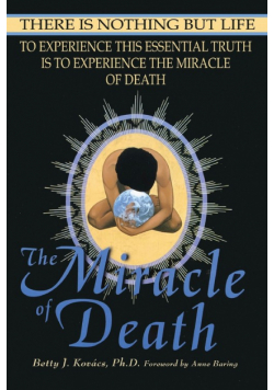 The Miracle of Death