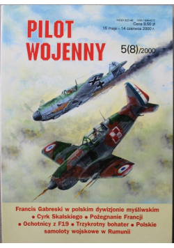 Pilot wojenny Zeszyt 5 Nr 8 2000