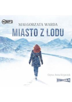 Miasto z lodu audiobook