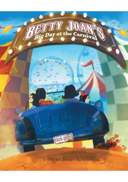 Betty Joan's Big Day at the Carnival