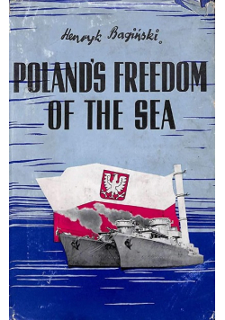 Poland s freedom of the sea 1942 r.