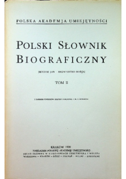 Polski słownik biograficzny Tom II Reprint z 1936 r