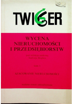Wycena nieruchomości i przedsiębiorstw TOM 1
