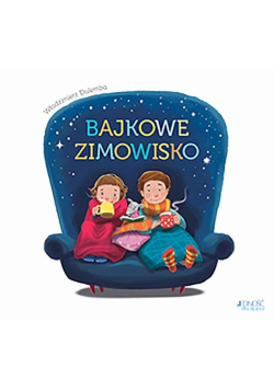 Bajkowe zimowisko