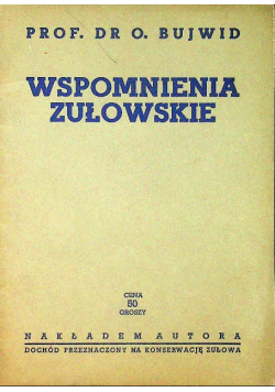 Wspomnienia zułowskie ok 1938 r.