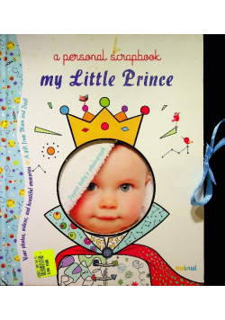 My Little Prince: A Personal Scrapbook