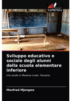 Sviluppo educativo e sociale degli alunni della scuola elementare inferiore