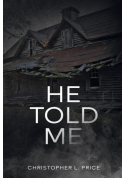 He Told Me