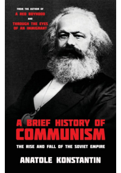 A Brief History of Communism
