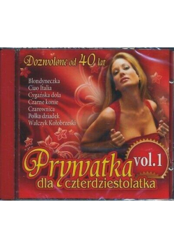 Prywatka dla 40 - latka vol. 1 CD