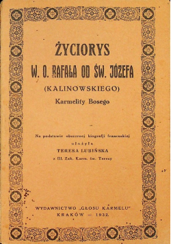 Życiorys W. O. Rafała od Św. Józefa 1932 r.