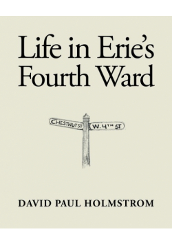 Life in Erie's Fourth Ward