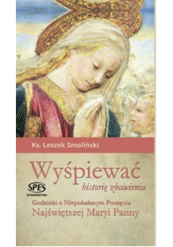 Wyśpiewać historię zbawienia