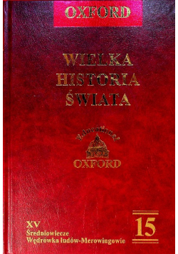Wielka Historia Świata Tom 15