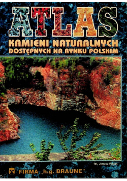 Atlas kamieni naturalnych Dostępnych na rynku polskim