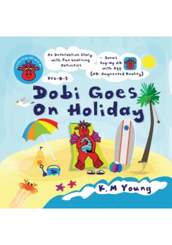 Dobi Goes On Holiday