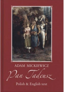 Pan Tadeusz. Wersja polsko-angielska