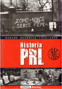 Wielka kolekcja 1944 - 1989 tom 22 Historia PRL