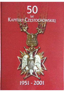 50 lat Kapituły Częstochowskiej