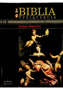 Biblia Tysiąclecia 25 Księga Mądrości