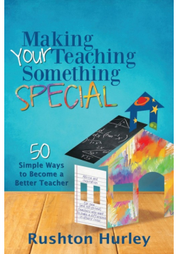 Making Your Teaching Something Special