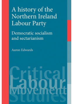 A history of the Northern Ireland Labour Party