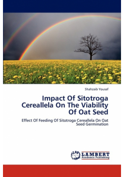 Impact of Sitotroga Cereallela on the Viability of Oat Seed