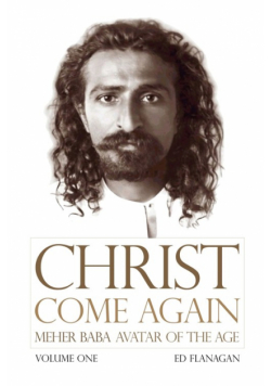 Christ Come Again Volume One