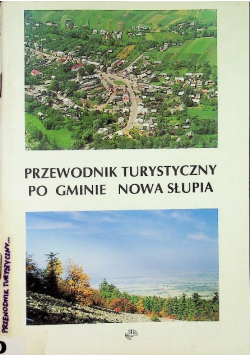 Przewodnik turystyczny po gminie Nowa Słupia