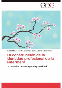 La construcción de la identidad profesional de la enfermera